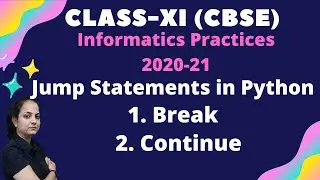 Jump Statements (Break and Continue) in Python