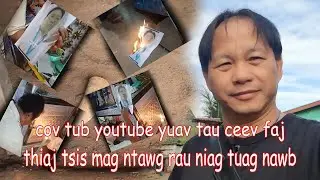 cov tub youtube ceev faj tsam mag ntawg rau niag tuag nawb lawv