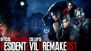Resident Evil 2 Remake OST: Collapse 