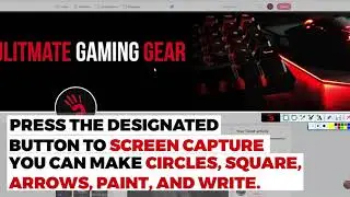 Bloody6 Tutorial - How to Change Your Mouse Bindings & Add Screen Capture Support