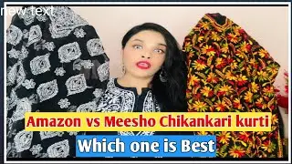 Amazon vs Meesho chikankari kurti review/Amazon chikankari kurti/Meesho chikankari kurti/Kurti Haul/