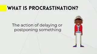 Procrastination
