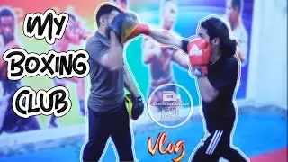 My Kick-Boxing Club |School Entertainers | Vlog | Quetta | 2021