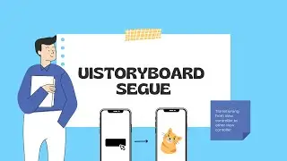 How to transition between View Controllers & Pass data using UIStoryboard Segue