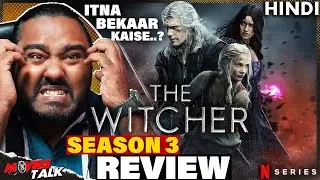 The Witcher Season 3 REVIEW | Netfilx 😡🤬