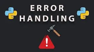 Python Error Handling Full Tutorial
