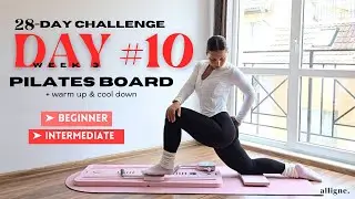 28 DAY PILATES BOARD CHALLENGE | DAY 10 - beginner challenge | legs & glutes