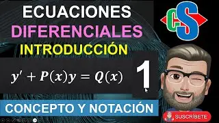Ecuaciones diferenciales 1. Introducción.