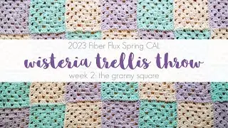 2023 Spring CAL Week 2: Wisteria Trellis Throw