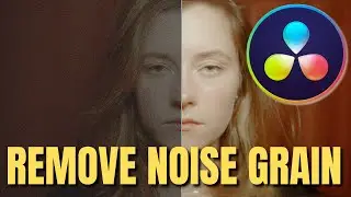 How To Remove Noise From Video In Davinci Resolve