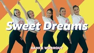 SWEET DREAMS - Eurythmics | Dance Workout | Easy Fitness Dance | Choreography