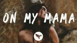 Victoria Monét - On My Mama (Lyrics)