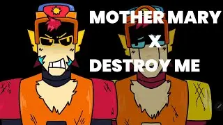 MOTHER MARY X DESTROY ME • Larry & Lawrie ◇ The Twisted Brawl