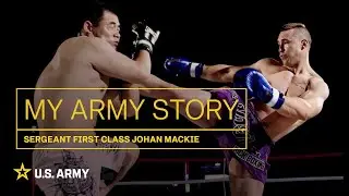 International MMA Match: My Army Story | U.S. Army