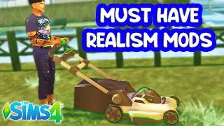 Must Have Mods For REALISTIC GAMEPLAY - The Sims 4
