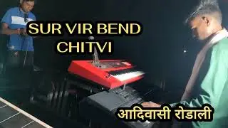SURVIR BEND CHITVI | PROGRAM VADKALMBI 13/14/2024