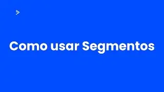 ActiveCampaign: Como segmentar seus contatos