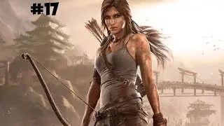 Прохождение Tomb Raider #17 (Открываем ворота)