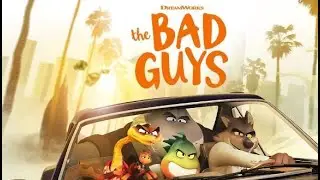 The Bad Guys   Trailer 2022 Animation Movie