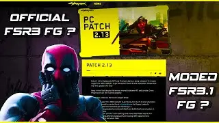 Cyberpunk 2077 Official FSR 3 vs Modded FSR 3.1