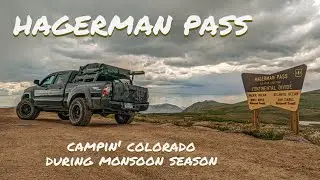 Hagerman Pass in a Toyota Tacoma - Colorado Overlanding