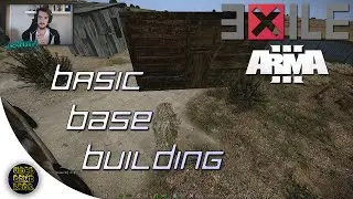 [ArmA 3] Exile Mod - Tutorial: Basic Base Building