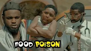 THE FOOD POISON(PRAIZE VICTOR COMEDY)