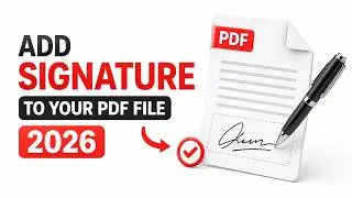 How to Add Signature in PDF (2 Easy Ways) | Sign PDF on PC 2026