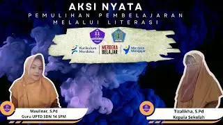 Aksi Nyata Pemulihan Pembelajaran Melalui Literasi || UPTD SD Negeri 14 Simpang Mamplam