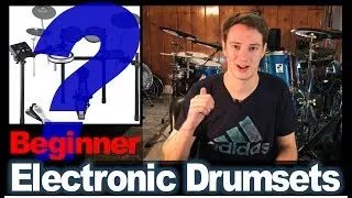 Best Electronic Drumsets For Complete Beginners