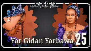 Yar Gidan Yarabawa 25 Sep/9/2024