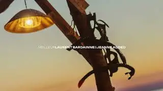 Laurent Bardainne & Tigre d'Eau Douce - Meilleur feat. Jeanne Added