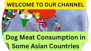 Dog Meat Consumption in some Asian Countries