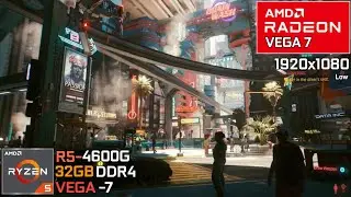 Cyberpunk 2077 | AMD Ryzen 5 4600G + Radeon VEGA 7 iGPU in 2025