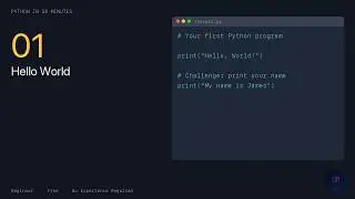 Python Basics in 50 Minutes— Your First Python Program(Lesson1)