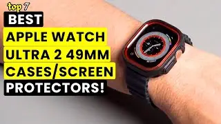 7 Best Apple Watch Ultra 2 49mm Cases/Screen Protectors 2024!🔥🔥 Black Version