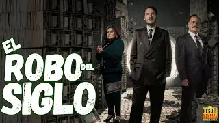 El robo del Siglo │Resumen serie colombiana #109