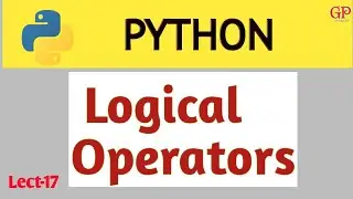 #17| Logical Operators in python| Python Tutorial|code and example