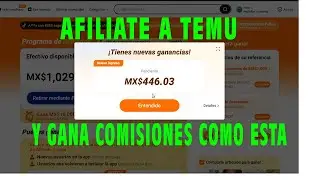 AFILIATE EN TEMU, COMPARTE TU LINK Y GANA MUY BUEN DINERO, PRUEBAS REALES