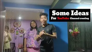 kaise YouTube Channel khule? Some ideas for beginners Youtubers