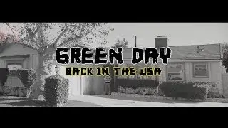 Green Day - Back in the USA(Sub Español + Lyrics)