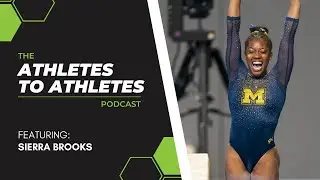 Michigan Gymnast Sierra Brooks: On An Elite Level From A Young Age