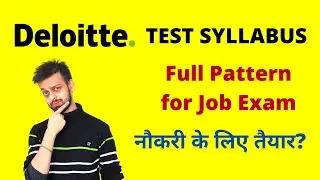 Deloitte Test Pattern & Syllabus