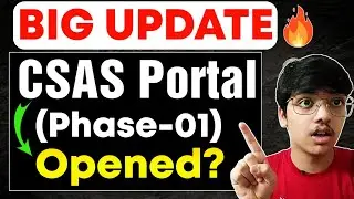 Big Update: CSAS OPENED?🔥 I CUET 2023 Latest Update I 