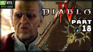 DIABLO IV | FULL GAME | PART 18 | RTX 4090 | PC 4K/144 |