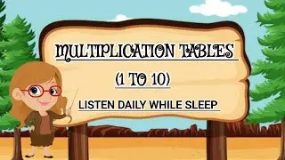 1 Table to 10 Table/ Multiplication Tables from one to ten