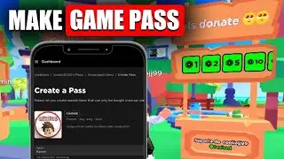 How To Create A Game Pass In Pls Donate Roblox Mobile | Earn Robux In Pls Donate