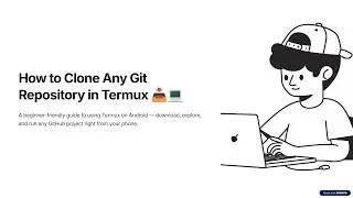 Clone ANY GitHub Repo in Termux , Beginner Tutorial