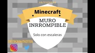 Muro irrompible en Minecraft