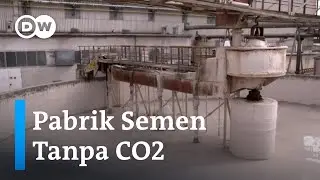 Bagaimana Cara Produksi Semen yang Ramah Lingkungan? | DW Business